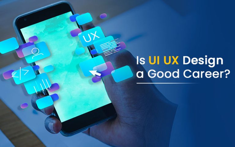 Read more about the article Is UI UX Design A Good Career For The Next Generation?